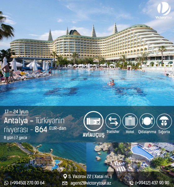 Antalya – Türkiyənin rivyerası - 864 EUR-dan!