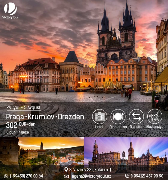 Avropa üzrə tur: Praqa – Drezden – Krumlov - 302 EUR-dan!